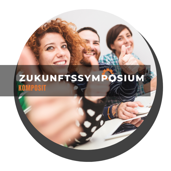 Zukunftssymposium Komposit 2.0 Online-Woche 